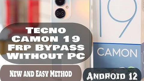 Tecno Camon 19 FRP Bypass Without Pc | All Tecno Android 12 FRP Unlock NEW and Easy Method