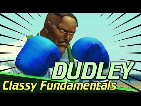USF4 ▶ Classy Dudley Fundamentals【Ultra Street Fighter IV】