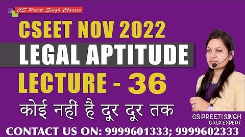 CSEET Nov 2022 l Legal Aptitude Lec 36  I CSEET Online classes I CSEET Face to Face Classes