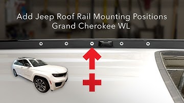 Add Jeep roof rail crossbar mounting positions