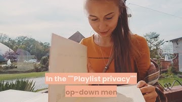 How do i see my private playlist on youtube?