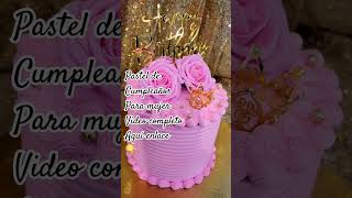 Pastel de cumpleaños para mujer