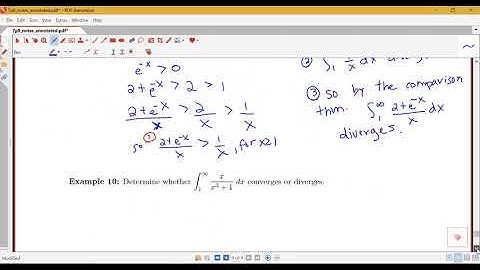 Examples using the Comparison Theorem for Improper Integrals (Section 7.8, part 7)