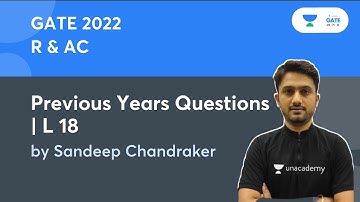 Previous Years Questions | R & AC  | L18  | GATE| ESE 2022 | #Sandeep Chandraker