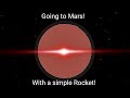 How to get to Mars with a simple rocket!  | Spaceflight Simulator 1.5