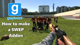 How to make a SWEP in Garry's Mod