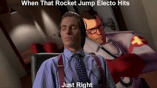 When That Tf2 Music Kicks In