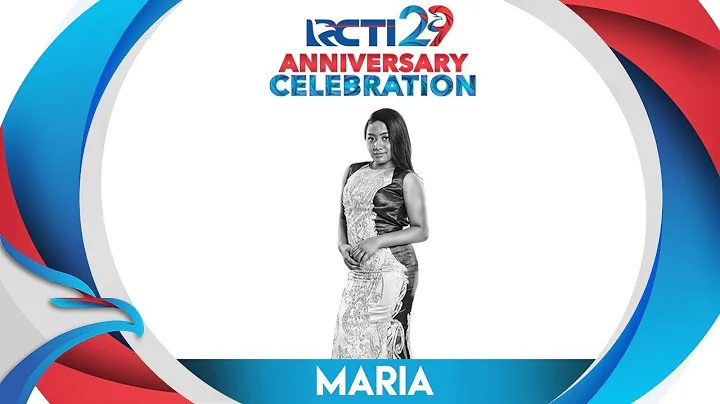RCTI 29 : ANNIVERSARY CELEBRATION  Maria "Yang Ter...