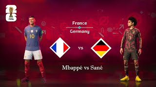 🇫🇷 France vs Germany 🇩🇪- FIFA World Cup 2026 - [ Ft. Mbappé vs Sané ]