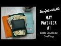 $350 Cash Envelope and Savings Challenge Stuffing | May Paycheck #1 | May 5, 2023