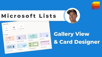 Microsoft Lists Gallery View and Card Designer