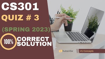 cs301 quiz 3 2023 | cs301 quiz 3
