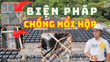 Biện pháp thi công thép chống đẩy nổi SÀN PHẲNG KHÔNG DẦM