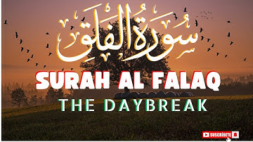 Surah Al-Falaq (The Daybreak) | Mishary Rashid Alafasy | مشاري | سورة الفلق