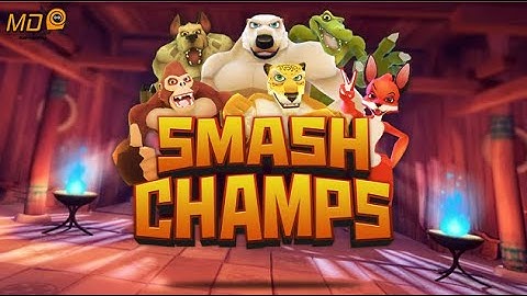 Smash Champs - Gameplay IOS & Android