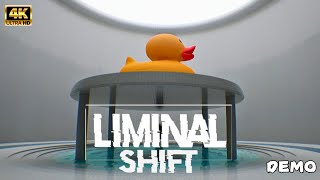Liminal Shift (Demo)