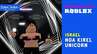 Eurovision 2023 Roblox Remake - Noa Kirel - Unicorn (Israel)