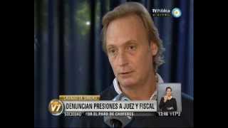 Visión 7: Lavado de dinero: Denuncian presiones a juez y fiscal