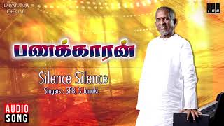 Silence Silence - Panakkaran Movie Songs | SPB, S Janaki |Rajinikanth, Gouthami|Ilaiyaraaja Official