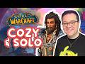 World of Warcraft Cozy Solo Playthrough — For Science!