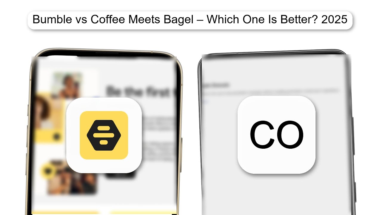 Bumble Vs Coffee Meets Bagel – Which One Is Better 2025 (HONEST REVIEW