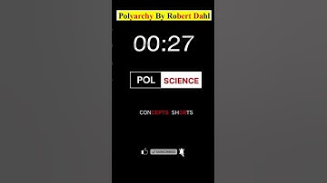 Polyarchy By Robert Dahl  #politicaltheory #comparativepolitics  #politicalscience