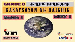 Araling Panlipunan 8 - Pisikal na Katangian ng Daigdig