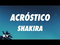 Shakira - Acróstico (Letra/Lyrics)