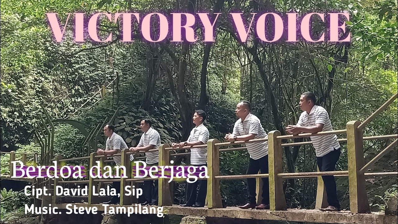 LAGU ROHANI TERBARU | BERDOA DAN BERJAGA | VICTORY VOICE (Official Music Video)