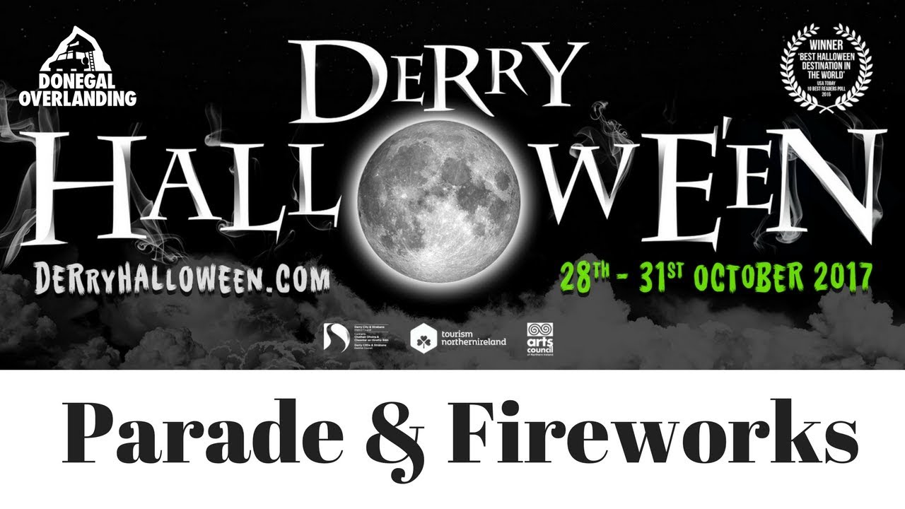 Derry Halloween 2017 Parade & Firework Display from Drone & Gopro YouTube