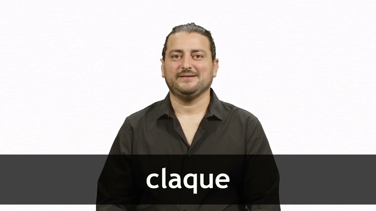 How to pronounce CLAQUE in French