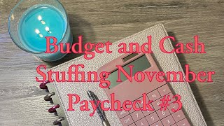Budget with Me November Paycheck #3 | Cash Stuffing Paycheck #3 | $1550 | Cash Envelope System
