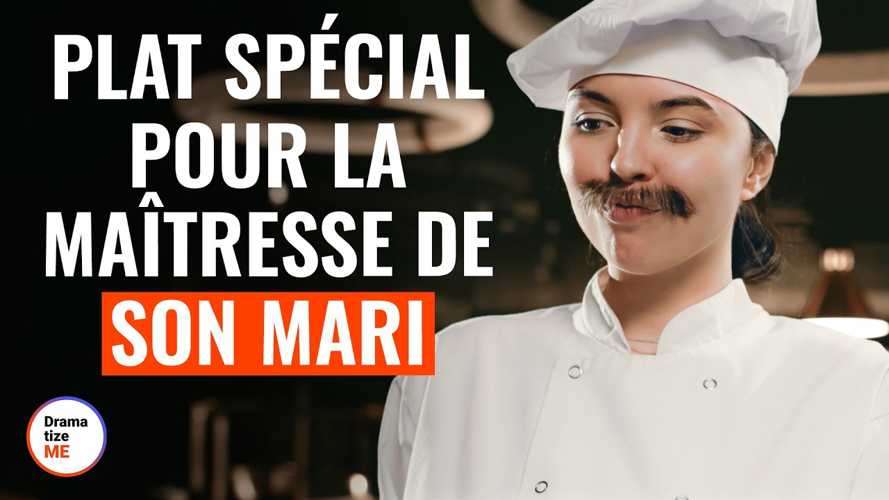 Plat Spécial Pour La Maîtresse de Son Mari | @DramatizeMeFrance
