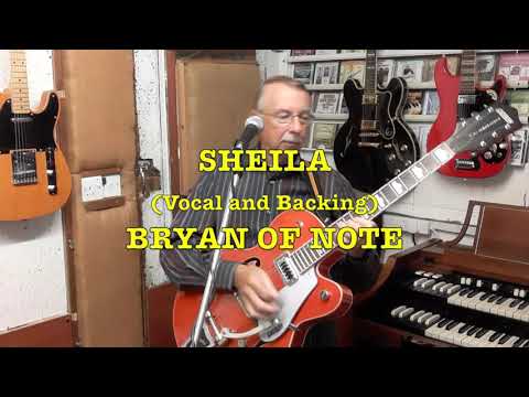 SHEILA (Tommy Roe Cover) BRYAN OF NOTE.