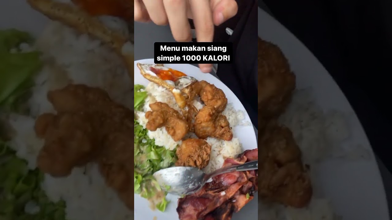 MENU MAKAN SIANG SIMPLE 1000 KALORI