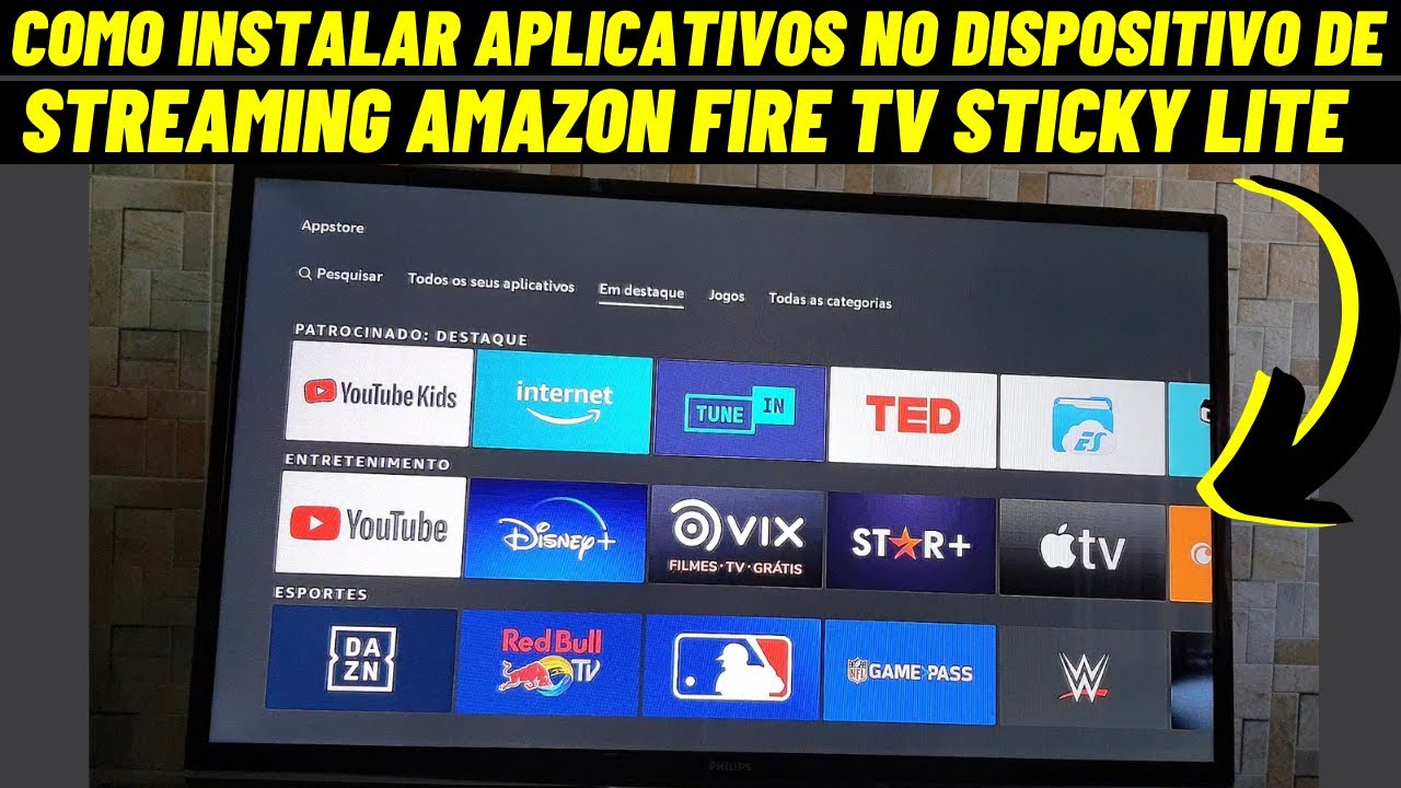 Amazon Fire Tv Stick App Download Fehlgeschlagen COMO INSTALAR APLICATIVOS NO DISPOSITIVO DE STREAMING AMAZON FIRE TV