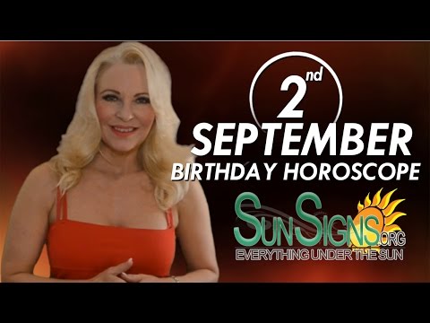 september-2nd-zodiac-horoscope-birthday-personality---virgo---part-1
