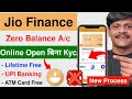 jio finance app se zero balance account open kaise kare | jio payment bank new account open 2024