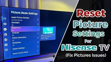 How to Reset Picture Settings on Hisense Smart TV | Fix Picture Quality Issues