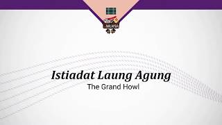 ISTIADAT LAUNG AGUNG - PASUKAN LATIHAN NEGARA