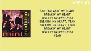 Mint Condition - Pretty Brown Eyes x Lover's & Friend's Mashup