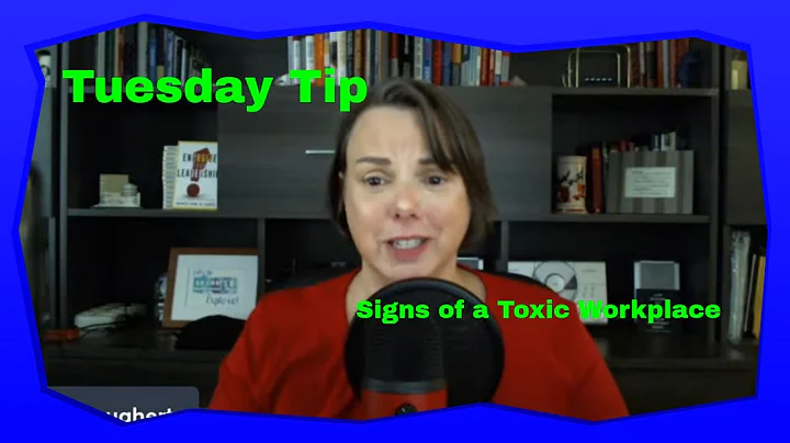 Signs you may be in a toxic workplace
