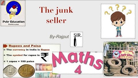 NCERT Solutions Class 4 Maths Chapter 6 the Junk Seller -with important concepts । #mathsclass4