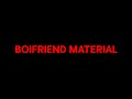 Magnolia boi  boifriend material full movie