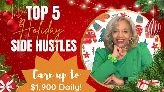 Top 5 Holiday Side Hustles