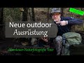 Neue Outdoor-Ausrüstung 2022 / Abenteuer Naturfotografie