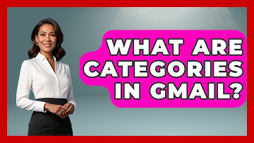 What Are Categories In Gmail? - TheEmailToolbox.com