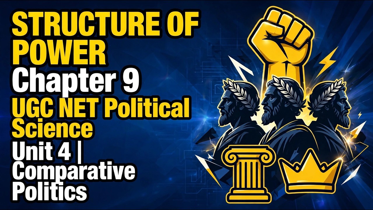 Chapter 9 Structure of power unit 4 comparative politics ugc net ...