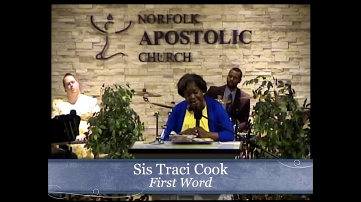 3/8/20: Sis Traci Cook First Word
