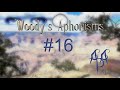Woody's Aphorisms: No. 16